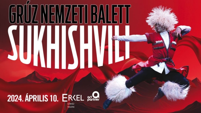 Budapestre jön 2024-ben a Sukhishvili - Jegyvásárlás itt!