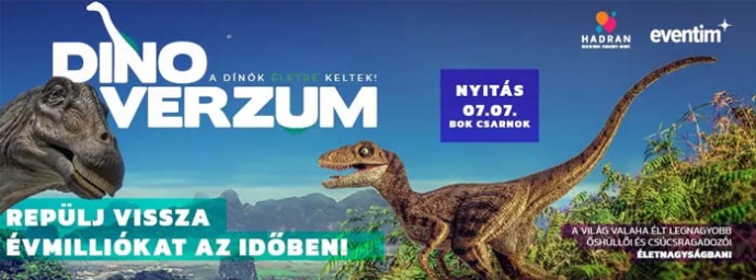 Dinóverzum kiállítás a BOK Csarnokban! Jegyek itt!